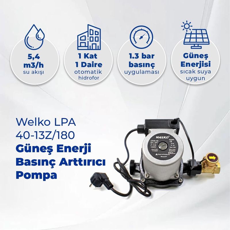Welko LPA 40-13Z/180 Güneş Enerji Basınç Arttırıcı Pompa